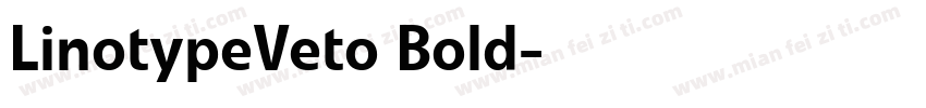 LinotypeVeto Bold字体转换
